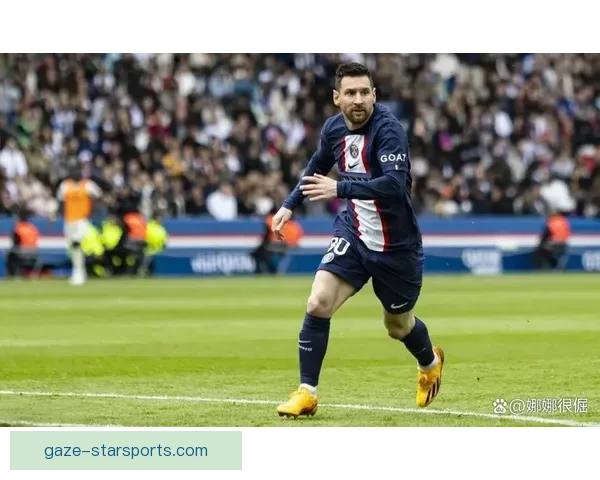 梅西离开巴黎圣日耳曼转会至美国联赛 引发全球球迷热议